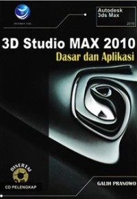 Image of 3D STUDIO MAX 2010-DASAR DAN APLIKASI