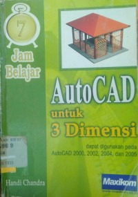 Image of 7 JAM BLAJAR AUTOCAD  UNTUK 3 DIMENSI