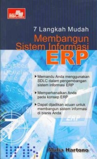 7 Langkah Mudah Membangun Sistem Informasi ERP