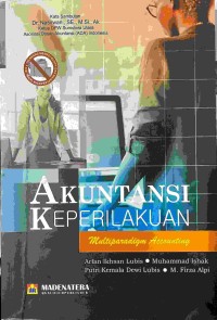 AKUNTANSI KEPERILAKUAN : Multiparadigm Accounting
