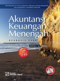 AKUNTANSI KEUANGAN MENENGAH BEBASIS PSAK EDISI 2 BUKU 1