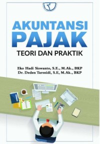 AKUNTANSI PAJAK TEORI DAN PRAKTIK