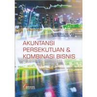 AKUNTANSI PERSEKUTUAN & KOMBINASI BISNIS