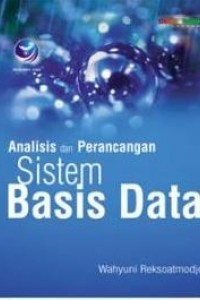 ANALISI DAN PERANCANGAN SISTEM BASIS DATA
