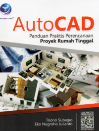AUTOCAD PANDUAN PRAKTIS PERANCANGAN PROYEK RUMAH TINGGAL