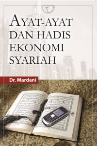Image of AYAT-AYAT DAN HADIS EKONOMI SYARIAH