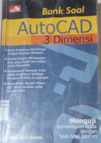 BANK SOAL AUTOCAD 3 DIMENSI