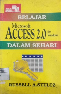 Image of BELAJAR MICROSOFT ACCESS 2.0 FOR WINDOWS DALAM SEHARI