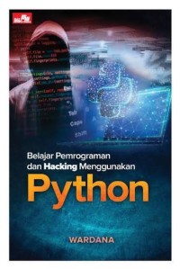 Image of BELAJAR PEMOGRAMAN DAN HACKING MENGGUNAKAN PYTHON