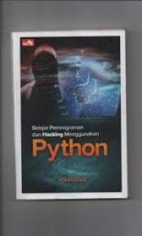 BELAJAR PEMROGRAMAN DAN HACKING MENGGUNAKAN PYTHON