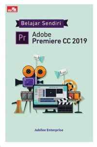 Image of BELAJAR SENDIRI ADOBE PREMIERE CC 2019