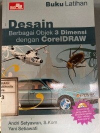 Image of BUKU LATIHAN DESAIN BERBAGAI OBJEK 3 DIMENSI DENGAN COLERDRAW