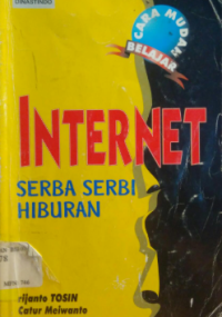 CARA MUDAH BELAJAR INTERNET SERBA SERBI HIBURAN