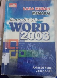 Image of CARA MUDAH MEMAKAI MICROSOFT OFFICE WROD 2003