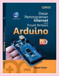 Image of DASAR PEMROGRAMAN INTERNET UNTUK PROYEK BERBASIS ARDUINO