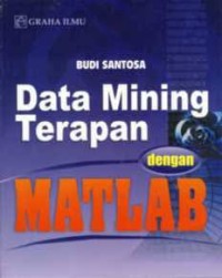 Image of DATA MINING TERAPAN DENGAN MATLAB