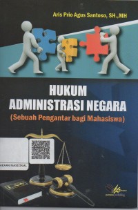 HUKUM ADMINITRASI NEGARA ( sebuaqh pengantar bagi mahasiswa)