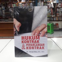 HUKUM KONTRAK DAN PERANCANGAN KONTRAK