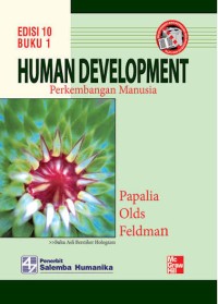 Image of HUMAN DEVELOPMENT PERKEMBANGAN MANUSIA EDISI 10 , BUKU 1