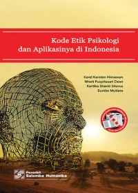 Image of KODE ETIKA PSIKOLOGI DAN APLIKASINYA DI INDONESIA