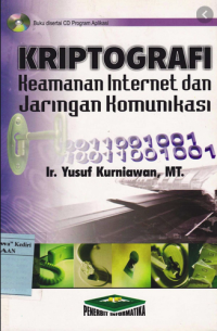 Image of KRIPTOGRAFI KEAMANAN INTERNET DAN JARINGAN TELEKOMUNIKASI