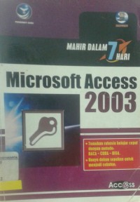 MAHIR DALAM 7 HARI MICROSOFT ACCESS 2003