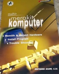 Image of MAHIR MERAKIT KOMPUTER