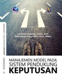 MANAJEMEN MODEL PADA SISTEM PENDUKUNG KEPUTUSAN