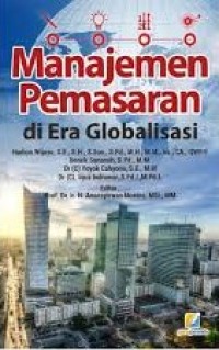 MANAJEMEN PEMASARAN DI ERA GLOBALISASI