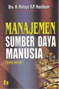 MANAJEMEN SUMBER DAYA MANUSIA EDISI: REVISI