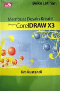 Image of MEMBUAT DESAIN KREASI DENGAN CORELDRAW X3