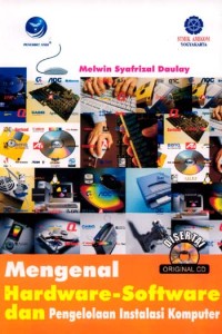 MENGENAL HARDWARE-SOFTWARE DAN PENGELOLAAN INSTALASI KOMPUTER