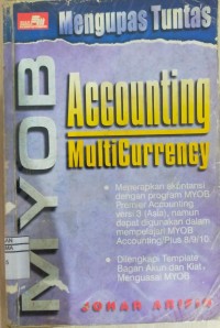 MENGUPAS TUNTAS MYOB ACCOUNTING MULTICURRENCY