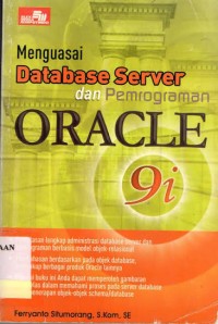 Image of MENGUSAI DATABASE SERVER DAN PEMOGRAMAN ORACLE 9i