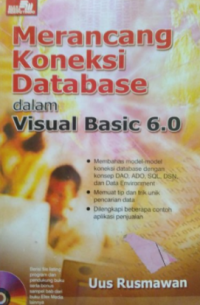 MERANCANG KONEKSI DATABASE DALAM VISUAL BASIC 6.0