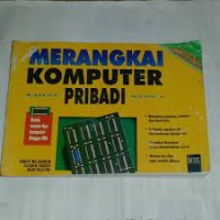 Image of MERANGKAI KOMPUTER EDISI PRIBADI KEDUA