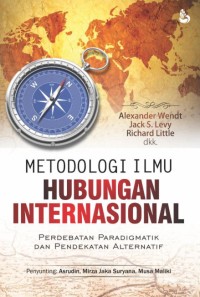 Image of METODOLOGI ILMU HUBUNGAN INTERNASIONAL