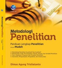 Image of METODOLOGI PENELITIAN PANDUAN LENGKAP PENELITIAN DENGAN MUDAH