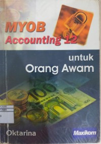 MYOB ACCOUNTING 12 untuk orang awam