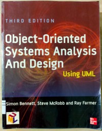 OBJECT-ORIENTED SYSTEMS ANALYSIS AND DESIGN USING UML