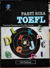Image of PASTI BISA TOEFL PRACTICAL STRATEGY FOR THE BEST SCORES