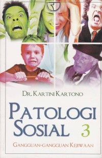 Image of PATOLOGI SOSIAL 3 gangguan-gangguan kejiwaan