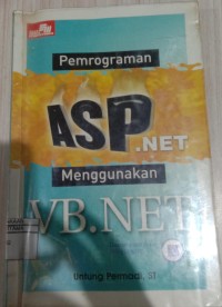 PEMOGRAMAN ASP. NET MENGGUNAKAN VB. NET