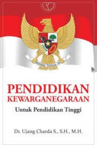 Image of PENDIDIKAN KEWARGANEGARAAN UNTUK PERGURUAN TINNGGI