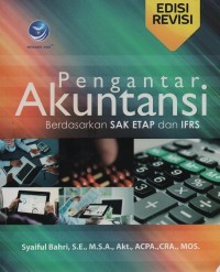 Pengantar Akuntansi: Berdasarkan SAK ETAP dan IFRS Edisi Revisi
