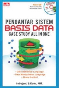 Image of PENGANTAR SISITEM BASIS DATA CASE STUDY ALL IN ONE