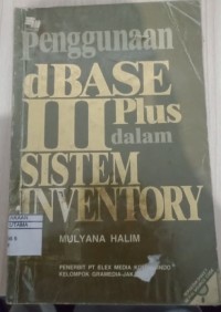Image of PENGGUNAAN DBASE III PLUS DALAM SISTEM INVENTORY