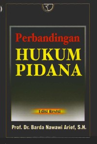PERBANDINGAN HUKUM PIDANA EDISI REVISI
