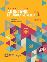 PRAKTIKUM AKUNTANSI KEUANGAN MENENGAH BUKU 1 EDISI 2