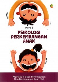 Image of PSIKOLOGI PERKEMBANGAN ANAK